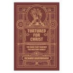 Tortured for Christ - The Wurmbrand Essentials (Paperback) - Image 3