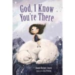 God I Know Youre There (Board Book) - Image 4
