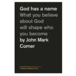 God Has a Name: What You Believe about God Will Shape Who You Become (Paperback) - Image 7