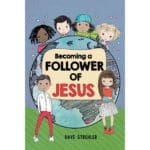 Becoming A Follower Of Jesus (Paperback) - Image 19