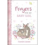Prayers For My Baby Girl (Padded Hardcover) - Image 22