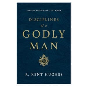 Disciplines of a Godly Man (Paperback)