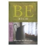 Be Rich Ephesians Commentary: Gaining the Things That Money Can't Buy (Paperback) - Image 7