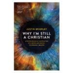 Why I’m Still a Christian: After 2 Decades of Conversations with Skeptics & Atheists PB - Image 4