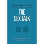 A Parents Guide To The Sex Talk (Paperback) - Image 5