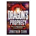The Dragon's Prophecy: Israel, the Dark Resurrection, and the End of Days (Paperback) - Image 7