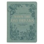 When the Day Breaks: A Daily Devotional for Women - 366 Devotions (Faux Leather) - Image 22