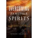 Overcoming Familiar Spirits: Deliverance From Unseen Demonic Enemies And Spiritual Debt (Paperback) - Image 6