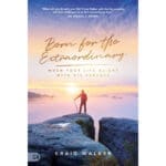 Born For The Extraordinary: When Your Life Aligns With His Purpose (Paperback) - Image 4