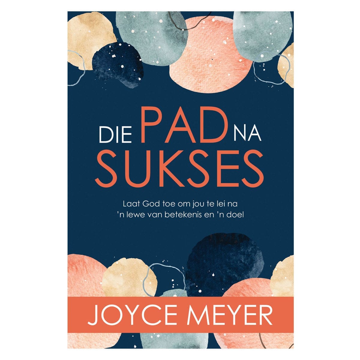 9781776477265_front Die Pad na Sukses (Sagteband) - Image 1