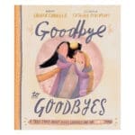 Goodbye to Goodbyes - Tales That Tell the Truth Book 9 (Hardcover) - Image 14
