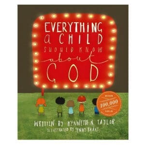Everything A Child Should Know About God (Hardcover)