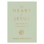 The Heart of Jesus: How He Really Feels about You (Paperback)