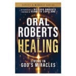 Oral Roberts on Healing: Living in God’s Miracles - Expect a Miracle PB - Image 6