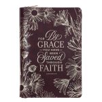 For by Grace You Have Been Saved Through Faith Faux Leather Journal with Zipped Closure